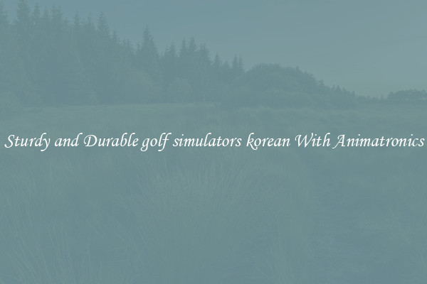 Sturdy and Durable golf simulators korean With Animatronics