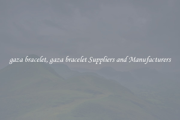 gaza bracelet, gaza bracelet Suppliers and Manufacturers